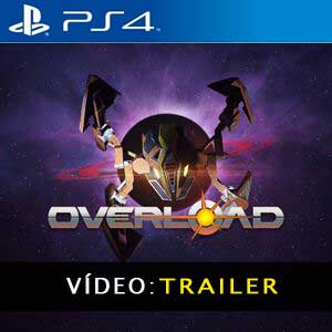 Overload PS4 Atrelado de vídeo