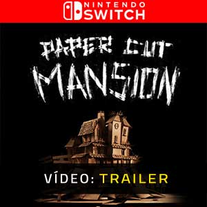 Paper Cut Mansion Nintendo Switch Atrelado De vídeo