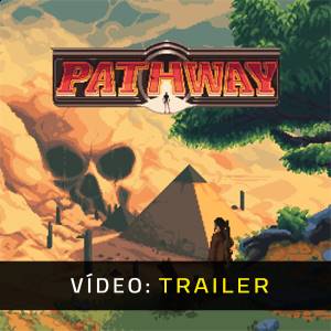 Pathway - Trailer