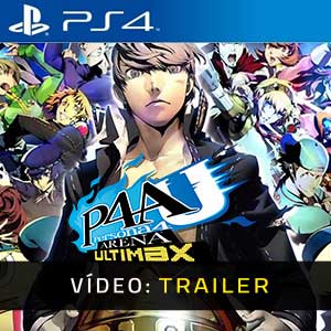 Persona 4 Arena Ultimax PS4 Atrelado De Vídeo