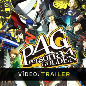 Persona 4 Golden Atrelado de vídeo