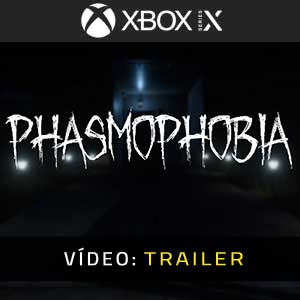 Vídeo do Trailer Phasmophobia Xbox Series