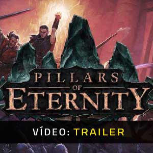 Pillars of Eternity Atrelado De Vídeo