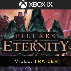 Pillars of Eternity Xbox Series X Atrelado De Vídeo