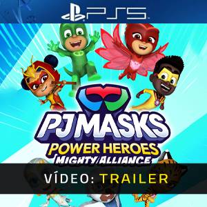 PJ Masks Power Heroes Mighty Alliance - Trailer de Vídeo