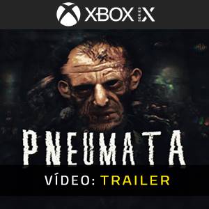 Pneumata Xbox Series - Trailer