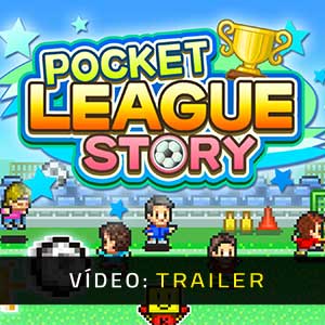 Pocket League Story Trailer de Vídeo