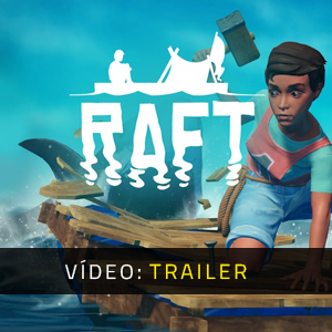 Raft - Atrelado de vídeo