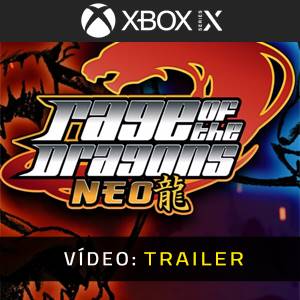 Rage Of The Dragons NEO Xbox Series X - Trailer de Vídeo