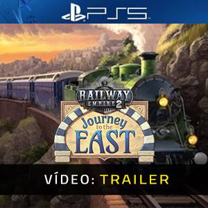 Railway Empire 2 Journey To The East PS5 - Trailer