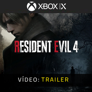 Resident Evil 4 Remake Xbox Series- Atrelado de vídeo