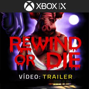 Rewind or Die Trailer de Vídeo