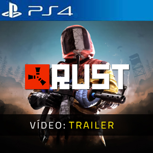 Vídeo do trailer da Rust PS4