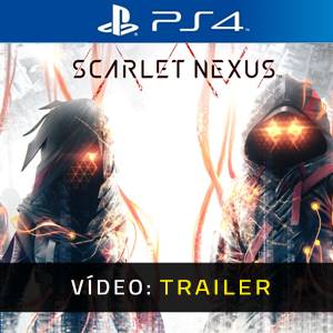 Scarlet Nexus PS4 - Trailer