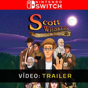 Scott Whiskers in the Search for Mr. Fumbleclaw Trailer de Vídeo