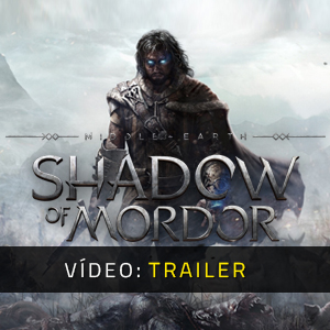 Middle Earth Shadow of Mordor- Trailer de vídeo