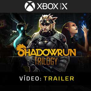 Shadowrun Trilogy Xbox Series- Atrelado de vídeo