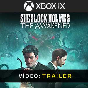 Sherlock Holmes The Awakened - Atrelado de Vídeo