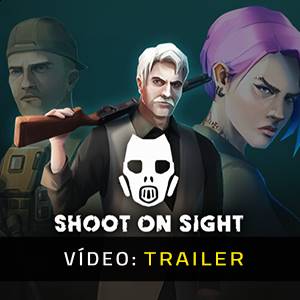 Shoot on Sight - Trailer de Vídeo