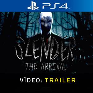 Slender the Arrival PS4- Trailer de Vídeo