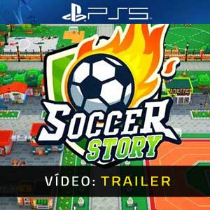 Soccer Story - Atrelado de Vídeo