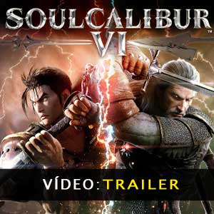 SoulCalibur 6 trailer vídeo