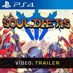 Souldiers PS4 Atrelado De Vídeo