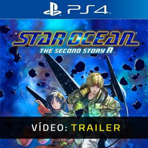 Star Ocean The Second Story R PS4 Trailer de Vídeo