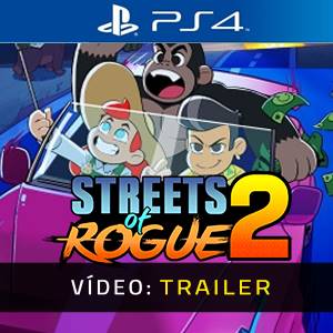 Streets of Rogue 2 PS4 - Trailer