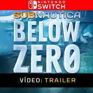 Subnautica Below Zero Nintendo Switch Atrelado De Vídeo