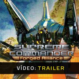 Supreme Commander Forged Alliance Trailer de Vídeo