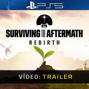 Surviving the Aftermath Rebirth - Atrelado de Vídeo