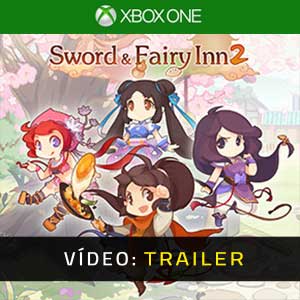 Sword and Fairy Inn 2 Trailer de Vídeo