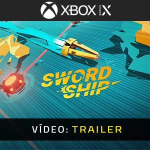 Swordship Xbox Series Atrelado De Vídeo