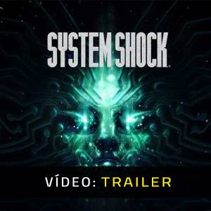 System Shock Atrelado De Vídeo