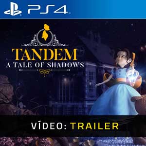 Tandem A Tale of Shadows PS4 Atrelado De Vídeo