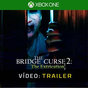 The Bridge Curse 2 The Extrication Xbox One - Trailer