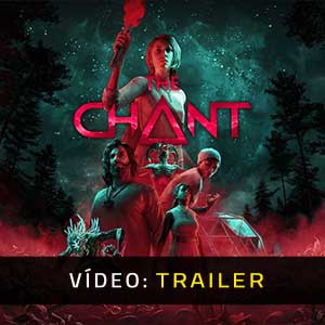 The Chant - Atrelado de vídeo