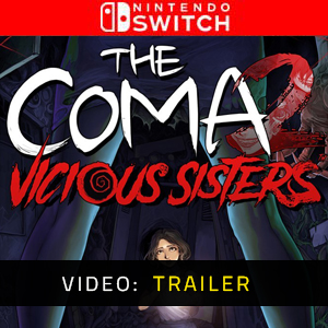 The Coma 2 Vicious Sisters Trailer de vídeo