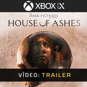 The Dark Pictures House of Ashes Xbox Series X Atrelado De Vídeo