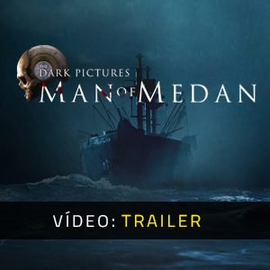 The Dark Pictures Man of Medan Trailer de vídeo