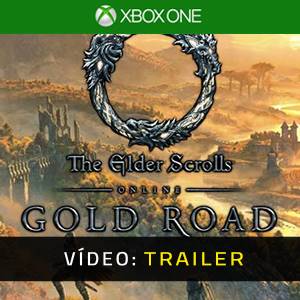 The Elder Scrolls Online Gold Road Xbox One - Trailer