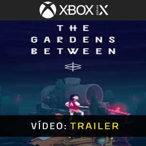 The Gardens Between Xbox Series X Atrelado De Vídeo