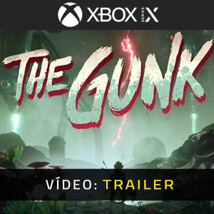 The Gunk Xbox Series Atrelado De Vídeo