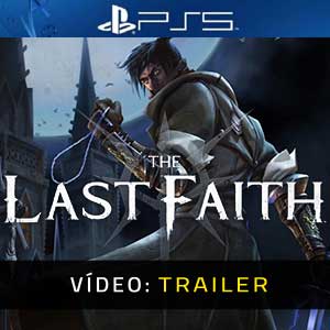 The Last Faith Trailer de Vídeo