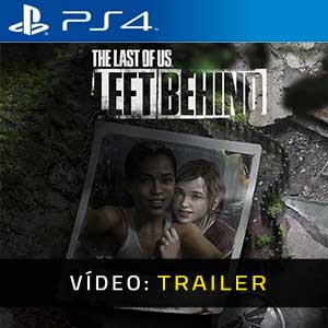 The Last of Us Left Behind Standalone PS4- Atrelado de Vídeo