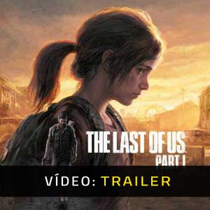 The Last of Us Part I PS5 Atrelado De Vídeo