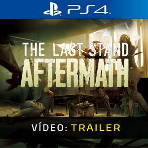 The Last Stand Aftermath - Trailer de Vídeo