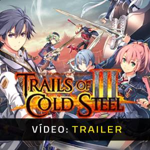 The Legend of Heroes Trails of Cold Steel 3 - Vídeo Trailer