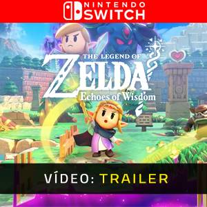 The Legend of Zelda Echoes of Wisdom Nintendo Switch - Trailer